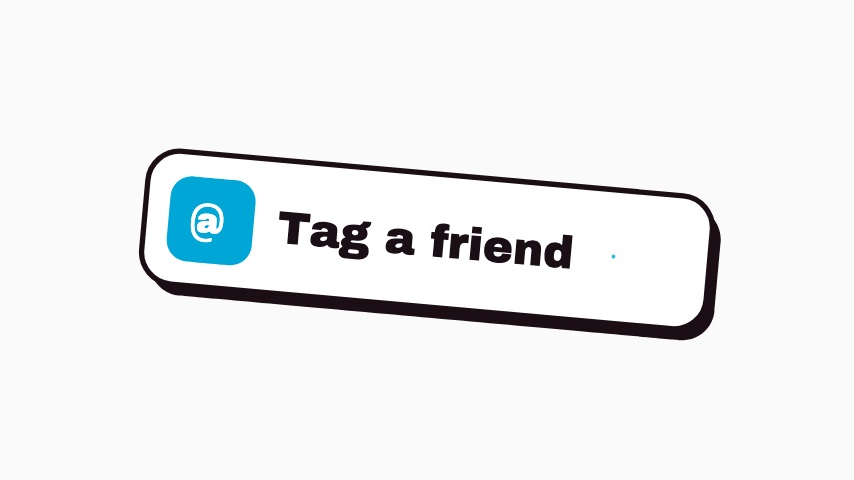 Tag a Friend Sticker animation preview