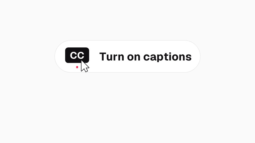 Turn On Captions Prompt animation preview